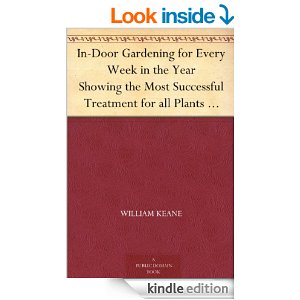 Indoor Gardening for Every Week in the Year