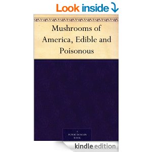 Mushrooms of America, Edible and Poisonous